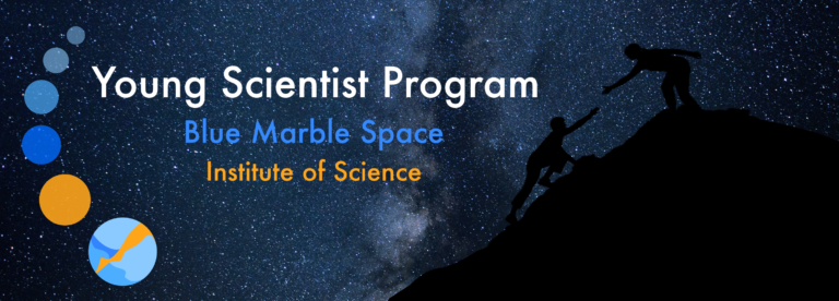 The Young Scientist Program (YSP) - Blue Marble Space Institute of Science